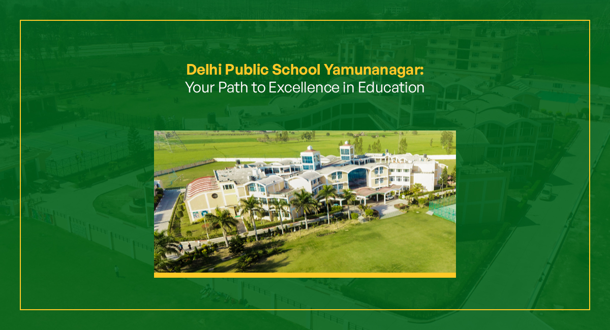 Delhi Public School Yamunanagar